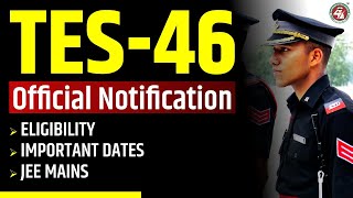 TES 46 Official Notification  Indian Army 102 Technical Entry Scheme  46 Course [upl. by Annal]