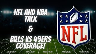 The Unfiltered Sports Podcast NFL and NBA talk Bill vs 49ers live coverage and more [upl. by Kynan254]