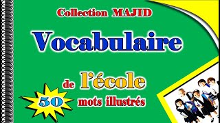 Vocabulaire de lécole [upl. by Deevan]