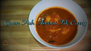 Ambot Tik  Goan Fish Curry  Hot amp Sour Curry [upl. by Farrington]