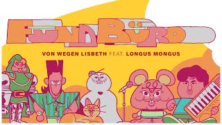 Von Wegen Lisbeth  Fundbüro feat Longus Mongus Offizielles Musikvideo [upl. by Hux]