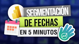 7 formas de segmentar fechas en Power BI [upl. by Ahsiadal]