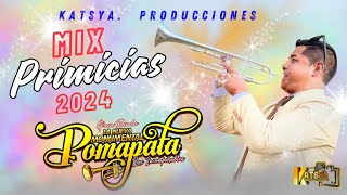 GRAN BANDA LA NUEVA MONUMENTAL POMAPATA  MIX PRIMICIAS 2024  LARCAY  KATSYA PRODUCCIONES [upl. by Werdn]