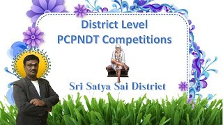 PCPNDT ACT 1994  District level Competition  Sri Sathya Sai District [upl. by Lerrehs]