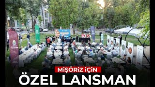 Mişoriz için özel lansman [upl. by Anaya]