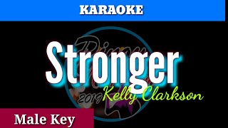 Stronger by Kelly Clarkson  Karaoke  Male Key [upl. by Irreg]