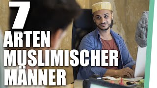 7 Arten von muslimischen Männern [upl. by Seow]