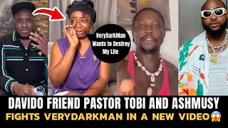 Watch What VeryDarkMan Did to Davids Friend Pastor Tobi and Ashmusy in Todays video 😲❌ [upl. by Nahtaneoj782]