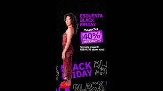 Esquenta BLACK FRIDAY [upl. by Margret836]