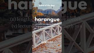 wordoftheday harangue learnenglish angrezyatri [upl. by Uno744]