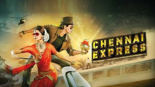 Chennai Express Full Movie  Shah Rukh Khan  Deepika Padukone  Sathyaraj  Facts amp Details [upl. by Elyrad814]