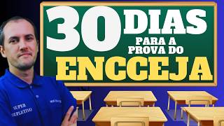 30 dias para a PROVA DO ENCCEJACOMO ESTUDAR E PASSAR [upl. by Lessig]