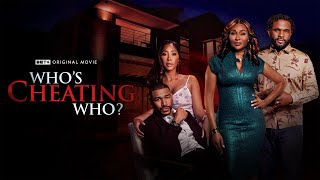 BET Original Movie  Whos Cheating Who  Trailer [upl. by Aggi71]