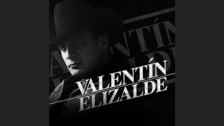 Valentin Elizalde  El Palo Verde amp El Carretero [upl. by Ike452]