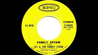 1971 HITS ARCHIVE Family Affair  Sly amp The Family Stone a 1 recordstereo 45 [upl. by Robillard531]