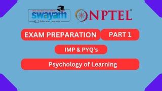 Psychology of Learning Part 1  NPTEL Exam Series 2024  MYSWAYAM nptel nptel2024 myswayam [upl. by Apoor]