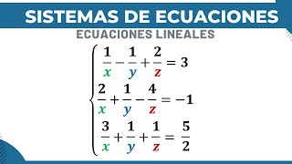 Solución de un sistema de ecuación 3x3 con fracciones  Método de Reducción [upl. by Longo]