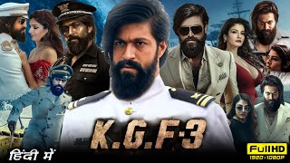 KGF Chapter 3 Full Movie Hindi  Yash  Raveena Tandon  Srinidhi Shetty  1080p HD Facts amp Review [upl. by Giuditta]