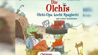 Die OlchisOlchis opa kocht spaghetti Antolin Geschichten  Märchen Guten Nacht Kinder [upl. by Cornel697]