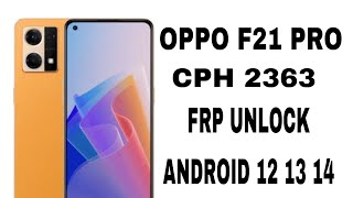 OPPO F21 PRO FRP UNLOCK WITH UNLOCK TOOL ANDROID 1213 2024 [upl. by Hyman]