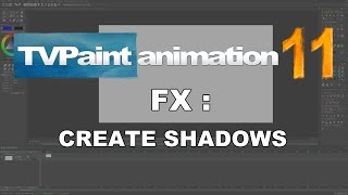 FX  Create shadows TVPaint Animatin 11 tutorial [upl. by Screens926]