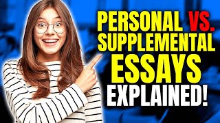 Personal Statement vs Supplemental Essay Understanding the Key Differences [upl. by Ocer]