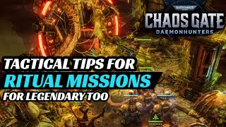 My tactic for easy Ritual Chaos Gate missions  WARHAMMER 40k CHAOS GATE DAEMONHUNTERS Guide [upl. by Ahtael992]