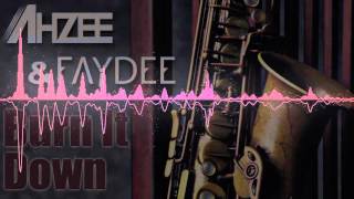 Ahzee amp Faydee  Burn It Down [upl. by Algie]