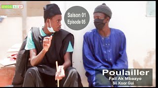 Episode 05 Poulailler Fall Ak Mbaay Sii Koor Gui [upl. by Pazia]