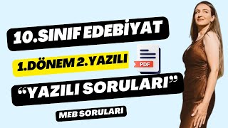 10SINIF EDEBİYAT 1 DÖNEM 2YAZILI  YAZILI SORULARI [upl. by Ahsiener]