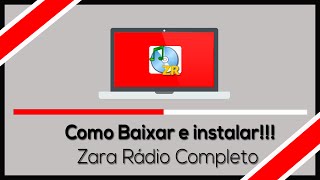 Como Baixar e Instalar Zara Rádio Completo 2014 [upl. by Vahe]