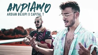 Ardian Bujupi X Capital T  Andiamo  Sacnee Remix [upl. by Einomrah]