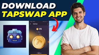 How To Download Tapswap App Easy StepbyStep Guide [upl. by Papert240]