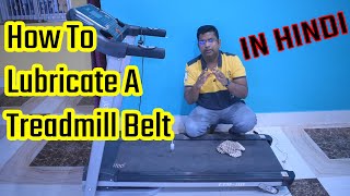 How To Lubricate A Treadmill Belt  Treadmill Lubrication  cocktoo treadmill oiling [upl. by Assyli]