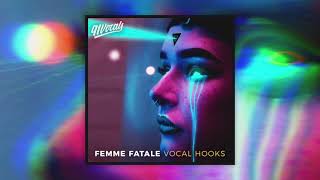 Femme Fatale Vocal Hooks  Royalty Free Vocal Samples [upl. by Orman]