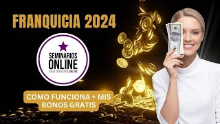 Franquicia Seminarios ONLINE Qué Es La FRANQUICIA de Seminarios Online y Cómo Funciona En 2024 🔥 [upl. by Aitnwahs]