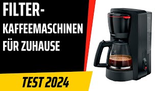 TOP–7 Die besten FilterKaffeemaschinen für Zuhause Test amp Vergleich 2024  Deutsch [upl. by Romulus455]