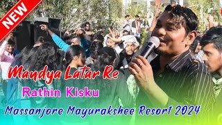 Mandya Latar Re  Rathin Kisku Stage Orchestra Song 2024  Massanjore Mayurakshee Resort 2024 [upl. by Etnoek]