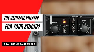 Cranborne Audio Camden EC2  The ultimate 2channel preamp for your studio [upl. by Brittani]