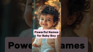 Powerful Names for Baby Boy 😍 babynames babyboy babynamesuggestions trending shorts short [upl. by Eceinwahs]