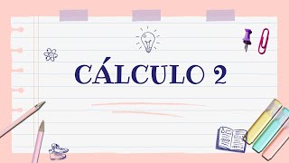 CÁLCULO 2integral calculodiferencial calculointegral [upl. by Anitnas]