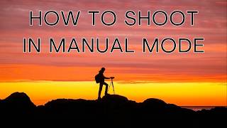 How To Shoot in MANUAL Mode  Get Out of AUTO Mode [upl. by Nylleoj956]