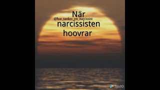 När narcissisten hoovrar [upl. by Tillman]