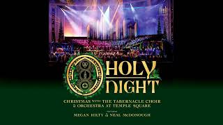 Sussex Carol  O Holy Night with The Tabernacle Choir [upl. by Philomena]