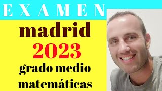 examen prueba de acceso a grado medio comunidad de madrid matemáticas 2023 [upl. by Ednihek]