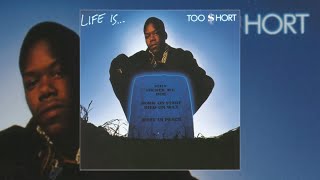 Too Shorts Life Is  A HipHop Classic [upl. by Ahsen]