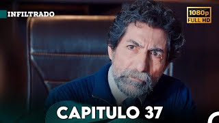 Infiltrado Capítulo 37 Doblado en Español FULL HD [upl. by Colman]