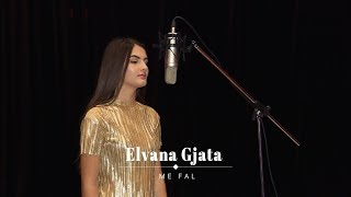 Elvana Gjata  Me Fal Cover [upl. by Ynar253]