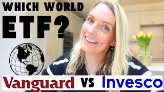 Which AllWorld ETF  Vanguard vs Invesco [upl. by Ttergram226]