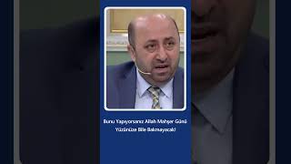 Bunu Yapıyorsanız Allah Mahşer Günü Yüzünüze Bile Bakmayacak  Ömer Döngeloğlu [upl. by Neisa]